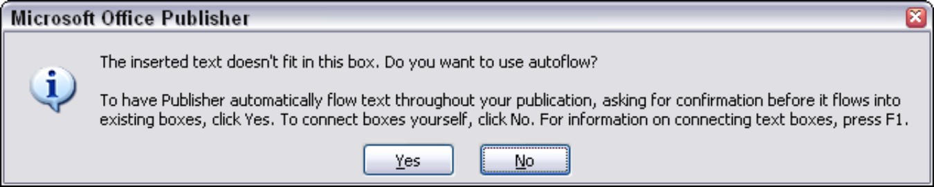 Figure 6-7: Publisher asks whether to use autoflow.